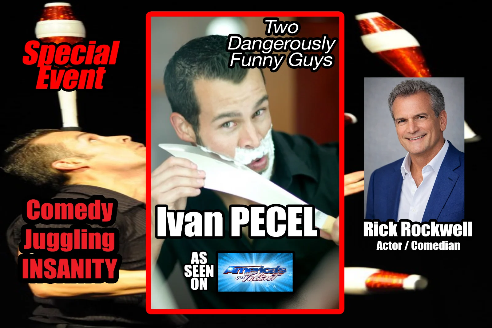 Ivan Pecel & Rick Rockwell — SPECIAL EVENT Magic - Comedy - Juggling